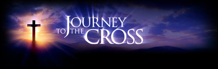 Journey to the Cross